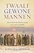 Twaalf gewone mannen by John F. MacArthur Jr.