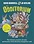 The Odditorium: The Tricksters, Eccentrics, Deviants and Inventors Whose Obsessions Changed the World