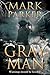 The Gray Man by Mark  Parker