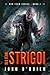 Strigoi (Red Team, #1)