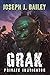 Grak: Private Instigator (O...