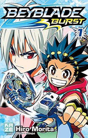 Beyblade Burst Vol. 1: Chapitre gratuit (French Edition)