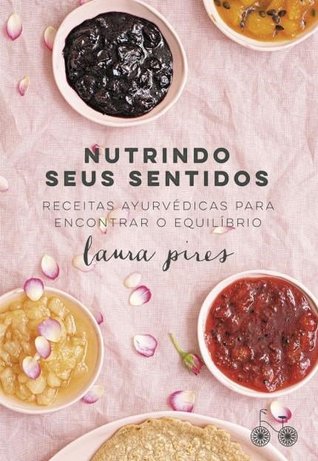 Nutrindo seus Sentidos