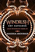 Windrush: Cry Havelock