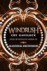 Windrush: Cry Havelock (Jack Windrush, #4)
