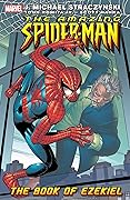The Amazing Spider-Man, Vol. 7: The Book of Ezekiel