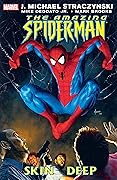 The Amazing Spider-Man, Vol. 9: Skin Deep