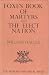 Foxe's 'Book of Martyrs' an...