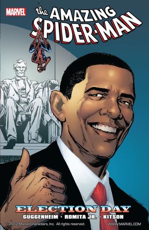 The Amazing Spider-Man: Election Day (Hardcover)
