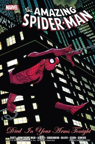 The Amazing Spider-Man: Died In Your Arms Tonight (Hardcover)