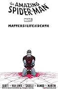 The Amazing Spider-Man: Matters of Life and Death