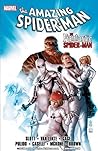 The Amazing Spider-Man by Dan Slott The Amazing Spider-Man by Dan Slott