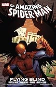 The Amazing Spider-Man: Flying Blind