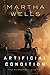 Book cover for Artificial Condition (The Murderbot Diaries, #2)