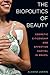 The Biopolitics of Beauty by Alvaro Jarrín