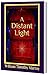 A Distant Light: Volume 3 o...