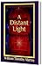 A Distant Light: Volume 3 o...