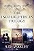 The Incorruptibles Trilogy
