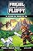 Minecraft. Frigiel y Fluffy: El retorno del Dragón del Fin (Spanish Edition)
