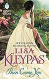 Then Came You by Lisa Kleypas