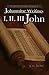 I, II, III John: A Literary...