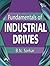 FUNDAMENTALS OF INDUSTRIAL DRIVES