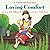 Loving Comfort: A Toddler W...