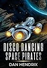 Disco Dancing Space Pirates