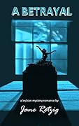 A Betrayal