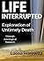 Life Interrupted by Luena Horowitz