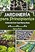 Jardinería para Principiant...