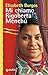 Mi chiamo Rigoberta Menchù (Superastrea) by Elisabeth Burgos