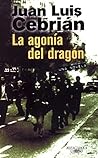 La agonía del dragón (Spanish Edition) La agonía del dragón (Spanish Edition)
