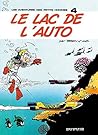 Le Lac de l'auto (Les Petits Hommes, #4)