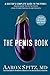 The Penis Book: A Doctor's ...
