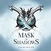 Image for Mask of Shadows