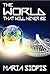 The World That Will Never Be by Maria Siopis