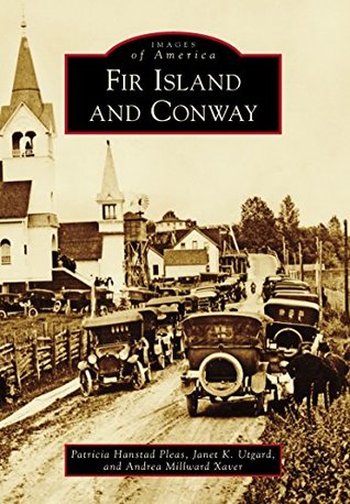 Fir Island and Conway (Images of America)