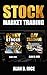 Stock Market Trading: 2 Boo...