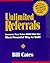 Unlimited Referrals: Secrets That Turn Business Relationships Into Gold