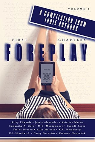First Chapters: Foreplay Volume 1 (Kindle Edition)