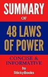 Summary of "48 Laws of Power" by Robert Greene and Joost Elffers - Concise & Informative Summary - StickyBooks Book cover for Summary of "48 Laws of Power" by Robert Greene and Joost Elffers - Concise & Informative Summary - StickyBooks