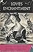 Love's Enchantment: Story P...