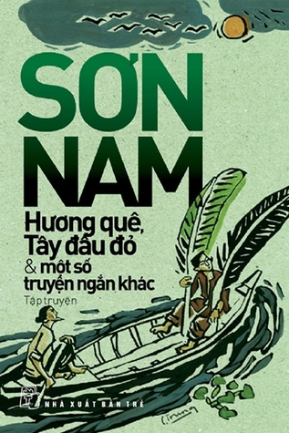 Hương quê, Tây đầu dỏ và một số truyện ngắn khác