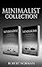 Minimalism: 2 BOOKS in 1! 3...