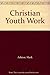 Christian Youth Work