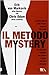 Il Metodo Mystery by Mystery Il Metodo Mystery by Mystery