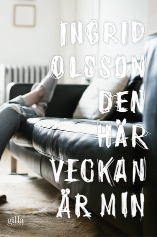 Den här veckan är min (Paperback)