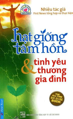 Hạt Giống Tâm Hồn - Tình Yêu Thương Gia Đình