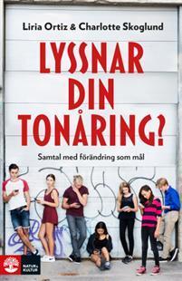 Lyssnar din tonåring? Samtal med förändring som mål